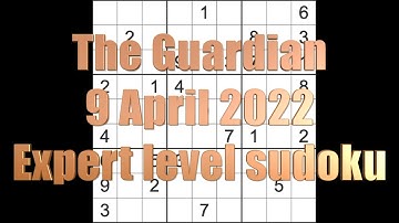 Sudoku solution – The Guardian sudoku 9 April 2022 Expert level