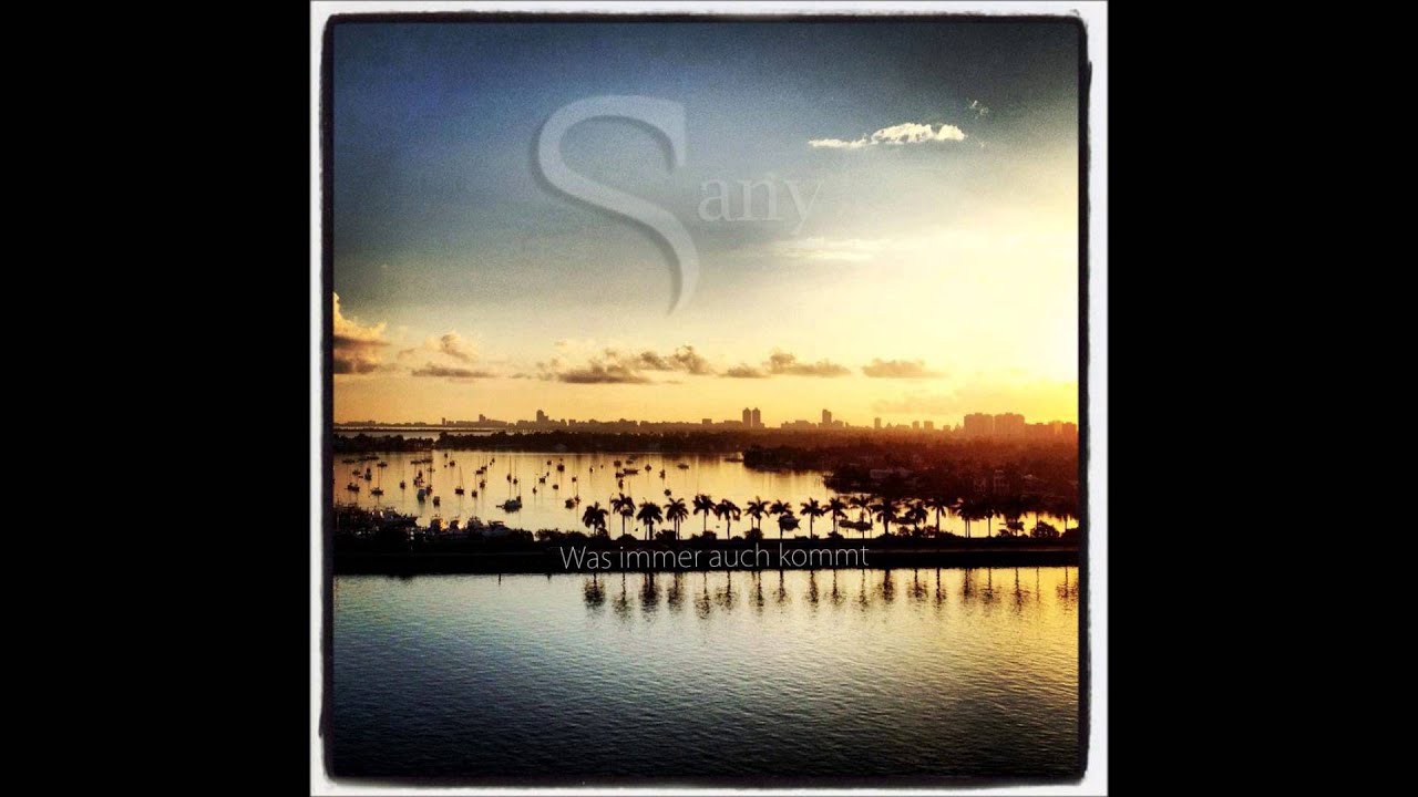 Sany - So vertraut (prod. by RedCheif)
