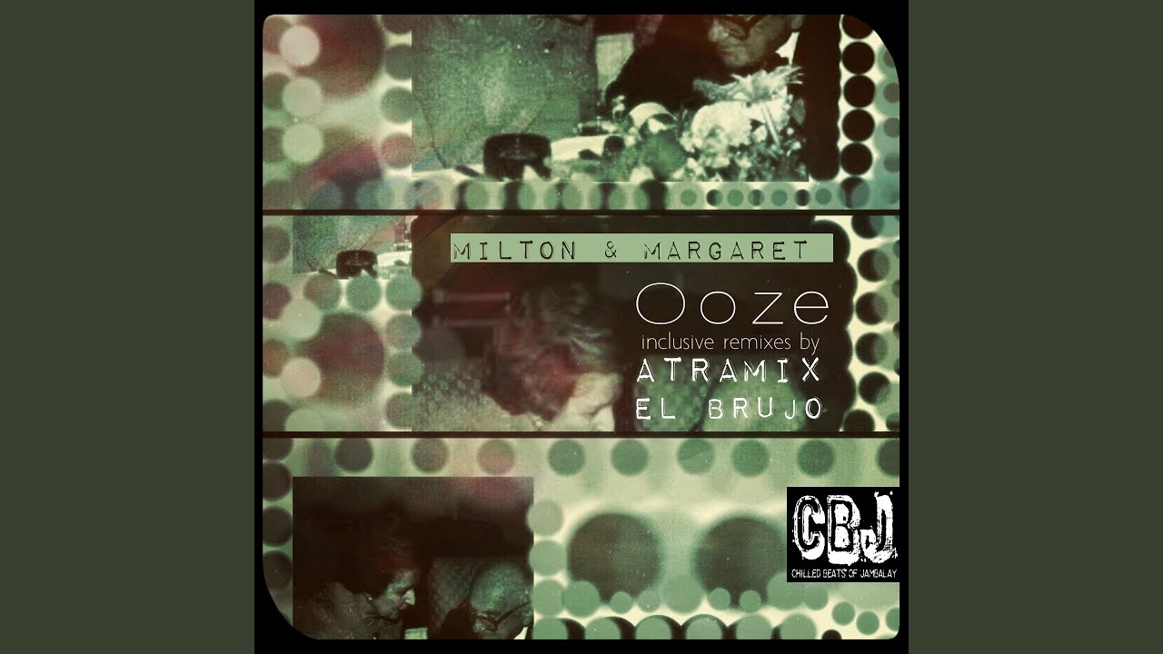 Milton & Margaret (El Brujo Ambient Remix)