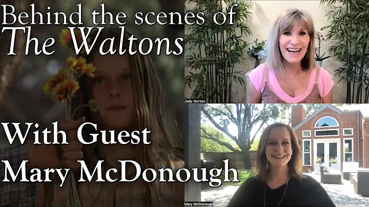 The Waltons - Guest Mary McDonough  - Behind the S...