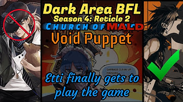 [PtN] Dark BFL: Void Puppet "Etti finally gets to play (Etti Buff)" (f2p 249k, NA)