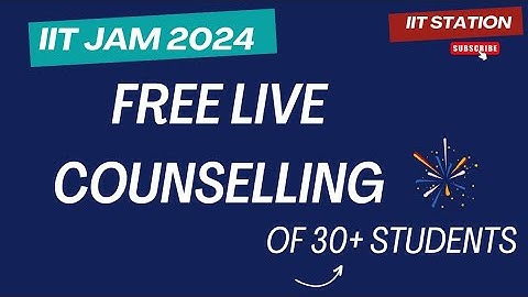 IIT JAM FREE COUNSELLING LIVE SESSION | IIT JAM 2024 | #iitjam2024 #iit