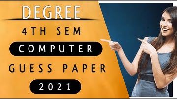 Degree 4th sem computer question paper 2021 | computer guess paper 2021 | model paper computer
