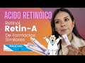 RETIN-A/TRETINOÍNA farmacias Similares (Ácido retinoico)Elimina manchas.