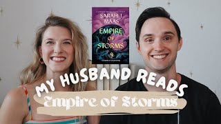 My Husband Reads Empire of Storms  Spoiler Book Discussion