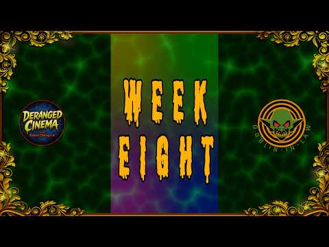 Deranged Cinema w/ Robert Zhivago Jr. | WEEK EIGHT COMPILATION
