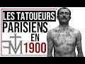 LES TATOUEURS PARISIENS EN 1900 thumbnail