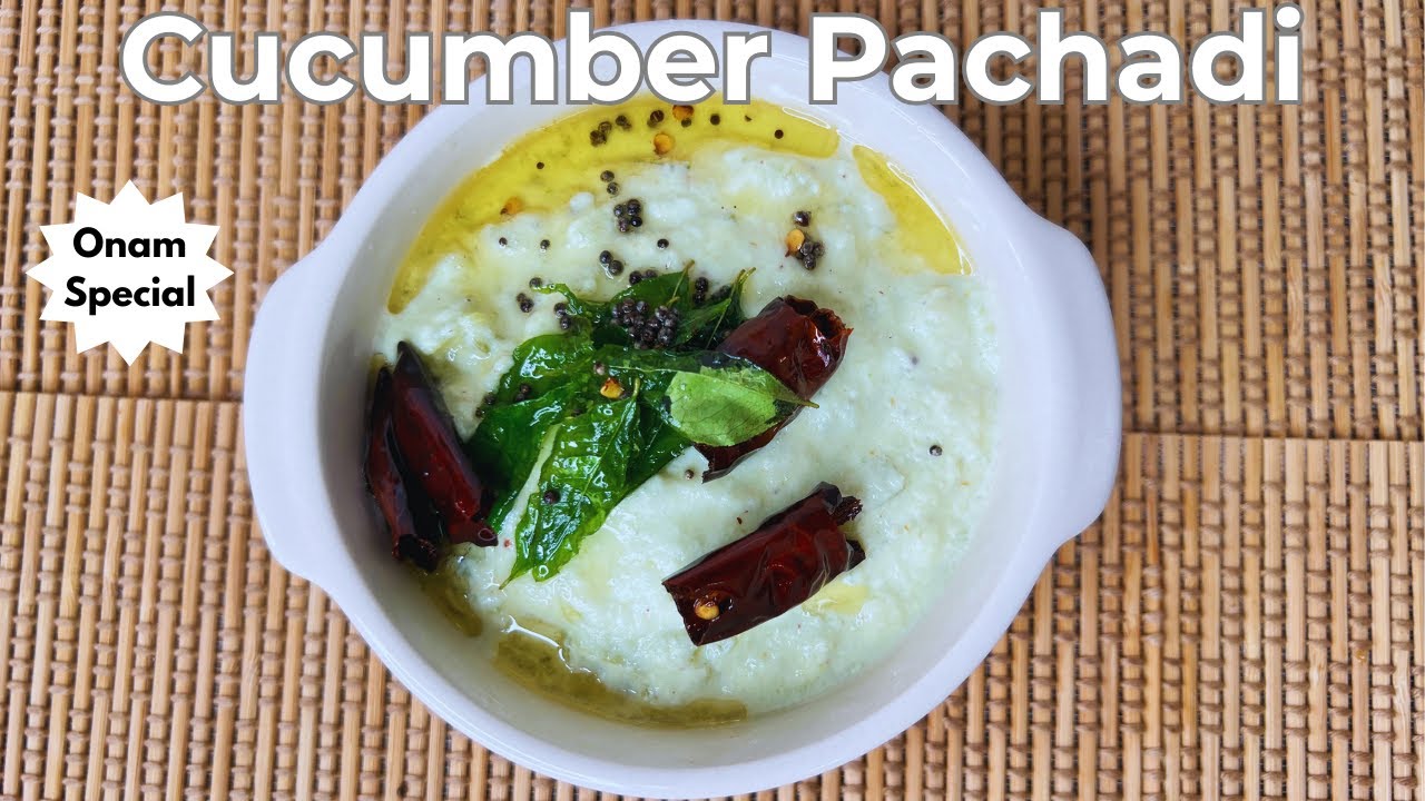 Onam Special Cucumber Pachadi 🥒 | Onam Sadya Recipe | Vellarikkai Pachadi | Samz Kitchenz