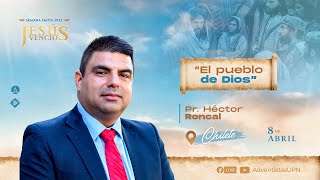 El pueblo de Dios - Pr. Héctor Roncal
