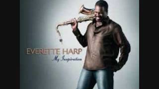 Everette Harp - All Jazzed Up (And Nowhere To Go) chords