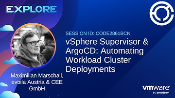 CODE2861BCN - vSphere Supervisor & ArgoCD: Automating Workload Cluster Deployments: the GitOps Way