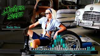 Miley Cyrus — Flowers (Ayur Tsyrenov remix)