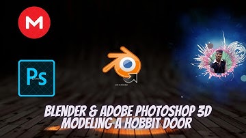 Blender  & Adobe Photoshop 3D Modeling a Hobbit Door (Mega link)