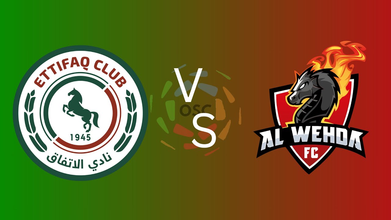 Al Ettifaq VS Al Wehda - YouTube