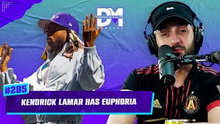 The Diverse Mentality Podcast #285 - Kendrick Lamar Has Euphoria