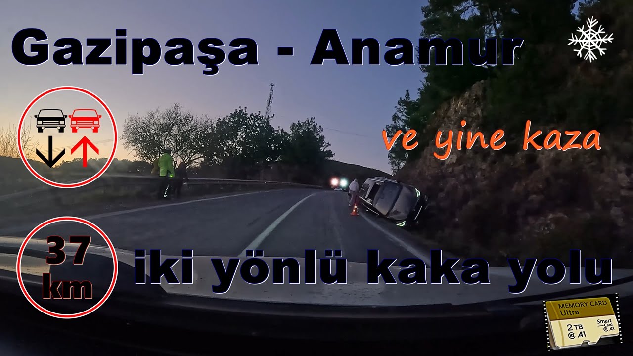 Mersin Tarsus Antalya Alanya Sahil yolu 1 ocak 2025 yol durumu