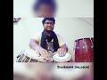 Mere dholna sun  best  perfect tabla dholak cover shubham salokhe