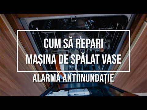 Cum sa repari masina de spalat vase. Simplu si rapid. Activare senzor antiinundatie. Overflow