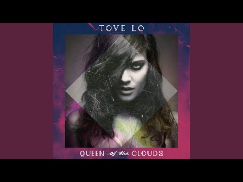 Putar THE SEX - Tove Lo