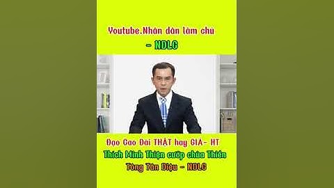 Đạo Cao Đài THẬT hay GIẢ- HT. Thích Minh Thiện cướp chùa Thiền Tông Tân Diệu - NDLC