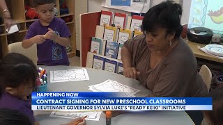 Ready Keiki Initiative confirms 11 new pre-k classrooms across Hawaii
