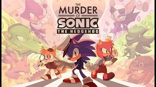 Ας βρουμε ποιος σκωτοσε τον Sonic! [The Murder of Sonic the hedgehog]