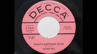 Watch Goldie Hill Whats Happened To Us video