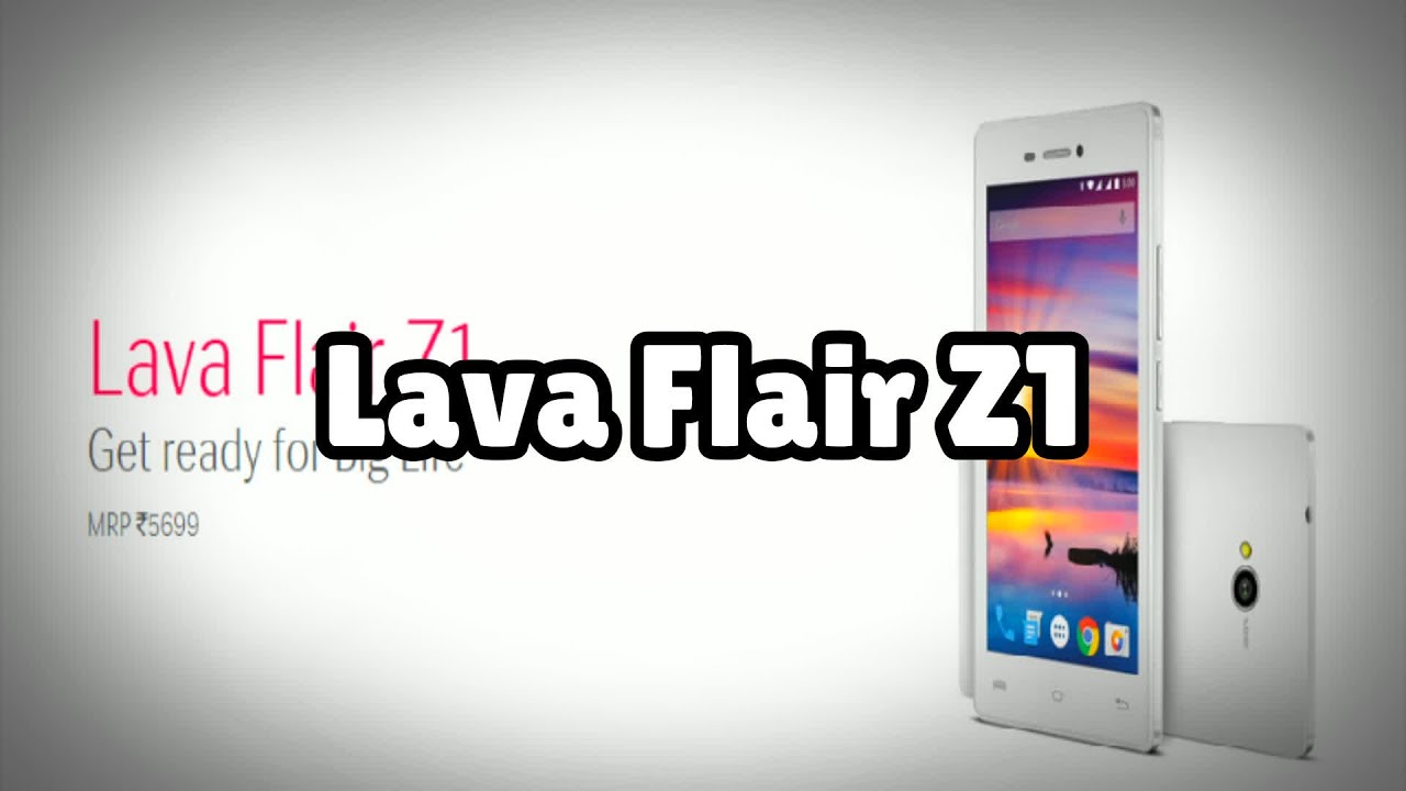 Photos of the Lava Flair Z1 | Not A Review!