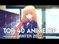 My Top 40 Anime Openings - Winter 2023