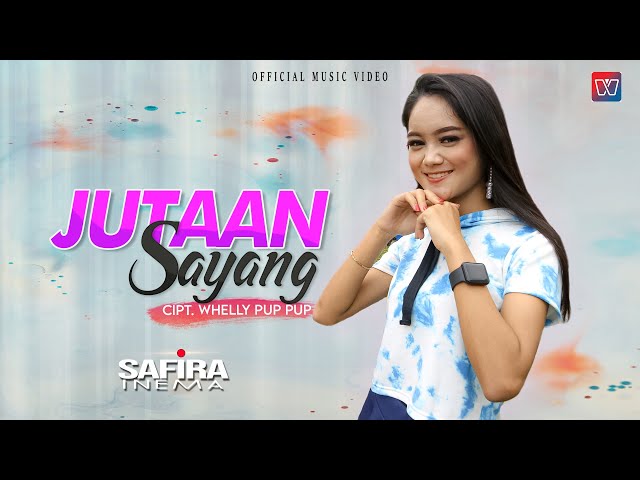 SAFIRA INEMA - JUTAAN SAYANG ( Official Music Video ) class=