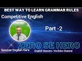 Basic grammar rules part 2  competitive english