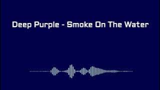 Deep Purple - Smoke On The Water mp3