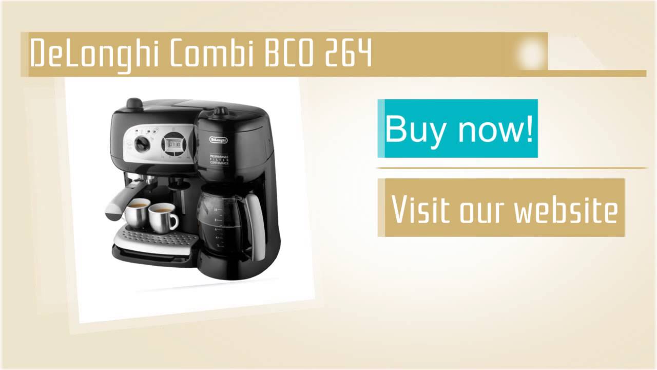 Delonghi Combi o 264 Youtube