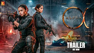 Alpha Trailer Concept Alia Bhatt Sharvari Shiv Rawail Aditya Chopra December 2025