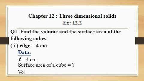 Math, Class 6, Session 2, Chapter 12, Three Dimensional Solids, Concepts + Exercise 12.2, Q.1