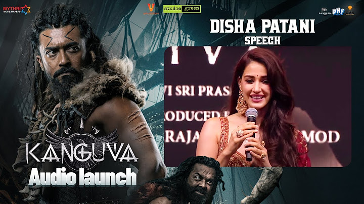 Disha Patani Speech | KANGUVA Audio Launch | Suriya | Bobby Deol | Siva | Devi Sri Prasad