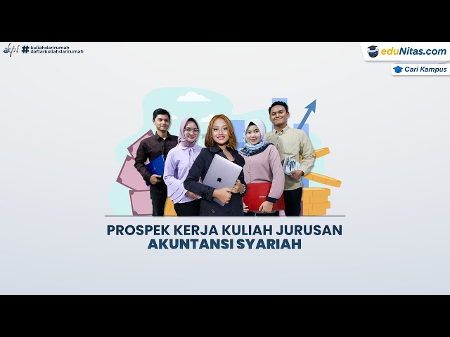 Prospek Kerja Kuliah Jurusan Akuntansi Syariah class=