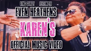 Even Heathens   Karens