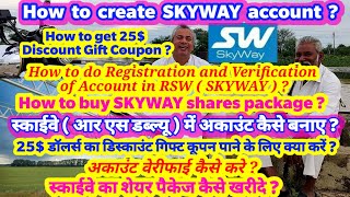 How to create SKYWAY account in RSW | स्काईवे मे अकाउंट कैसे बनाए | How to buy SKYWAY shares package screenshot 2