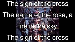 Sign Of The Cross - Iron Maiden with Lyrics