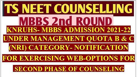 TS NEET MBBS ADMISSION 2021-22 UNDER MANAGEMENT QUOTA B & C (NRI ) CATEGORY- EXERCISING WEB-OPTIONS