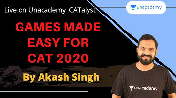 QUARANTINE BATCH | Games Made Easy for CAT 2021 | Part - I | By Akash Singh