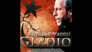 Kurtlar Vadisi Gladio Müziği