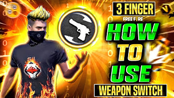 HOW TO USE WEAPON SWITCH IN 3 FINGER FOR ONETAP 🤔 || GUN SWITCH KO KAISE USE KARE SECRET TRICK 🔥