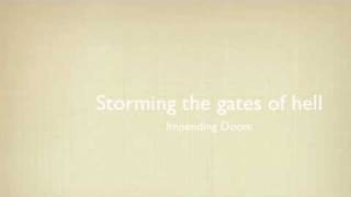 Impending Doom-Storming The Gates Of hell