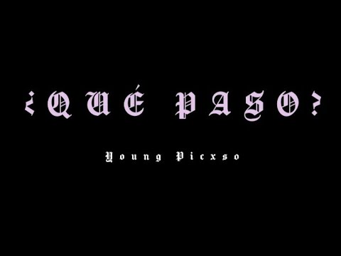 ¿𝔔𝔲𝔢 𝔭𝔞𝔰𝔬? - 𝔶𝔬𝔲𝔫𝔤 𝔭𝔦𝔠𝔵𝔰𝔬 (𝔭𝔯𝔬𝔡.𝔅𝔞𝔩𝔮𝔲𝔦𝔱𝔬 & 𝔇𝔲𝔩𝔠𝔢)