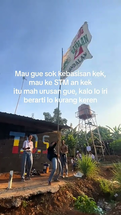 cerita stm #stm #smk #basis #smp #eksis
