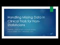 Handling of Missing Data in Clinical Trials for Non-Statisticians
