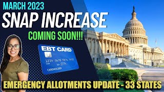 NEW 2023 SNAP INCREASE COMING SOON (MARCH 2023)!!! - SNAP Emergency Allotments FEB/MAR UPDATE