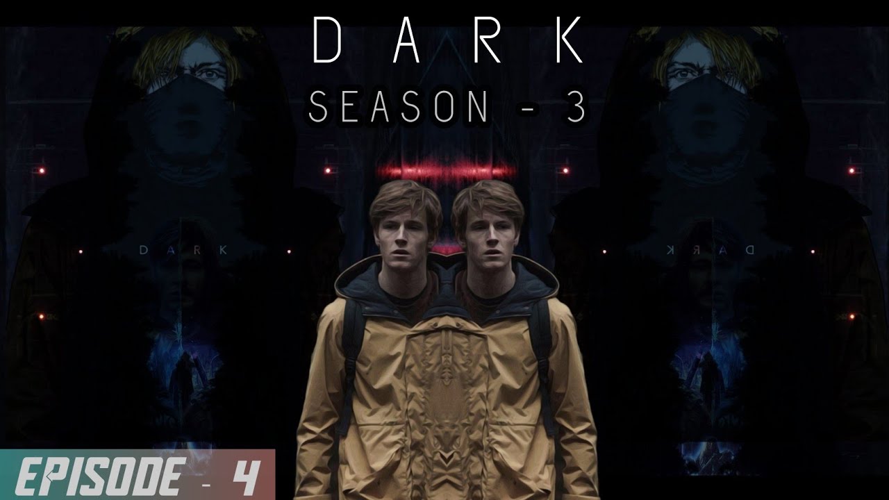 DARK SEASON - 3 EPISODE - 4 | EXPLAINED IN TAMIL | - YouTube